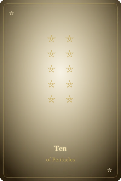 Ten of Pentacles — Minor Arcana